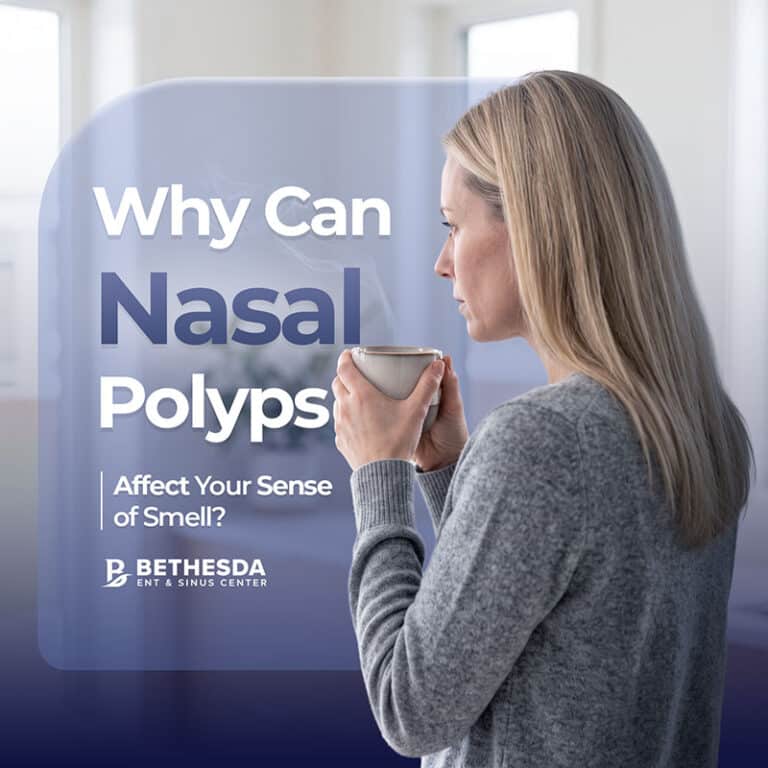 Why Can Nasal Polyps Affect Your Sense of Smell? - Bethesda ENT & Sinus ...